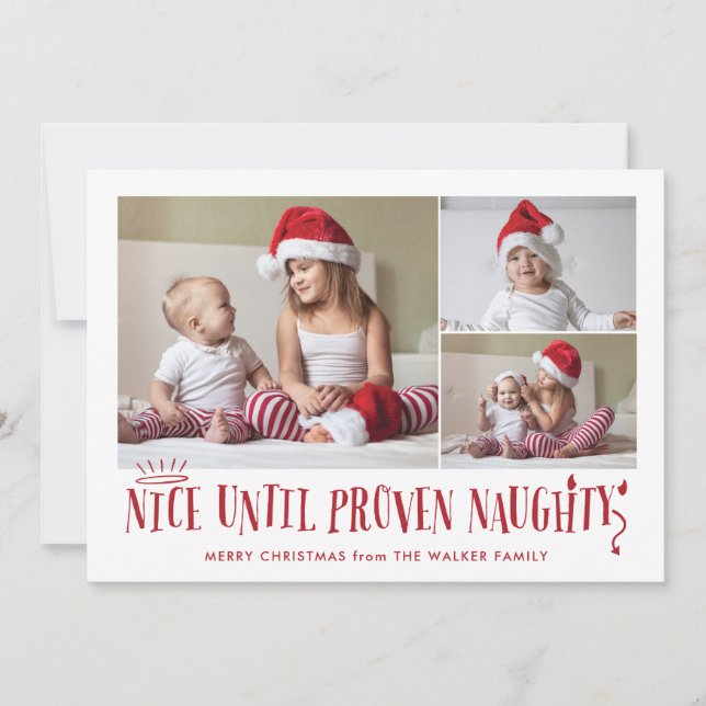 Nice Until Proven Naughty Funny Holiday Card (Front)