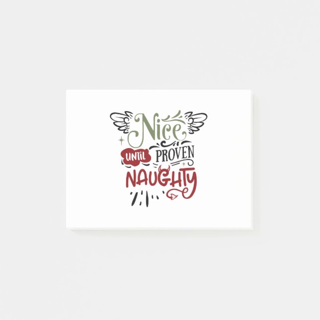 Nice until proven naughty post-it notes (Front)