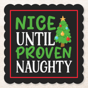 Nice Untill Naughty Christmas Design-81054 Paper Coaster
