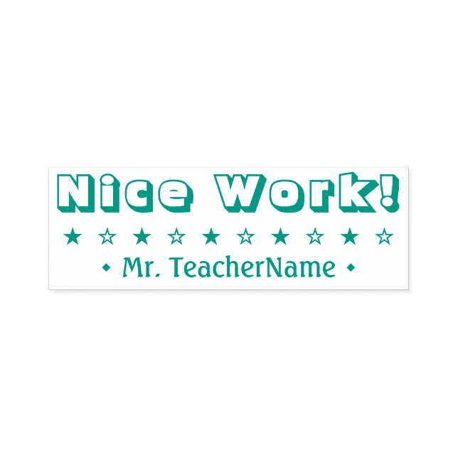 "Nice Work!" Teaching Assistant Rubber Stamp (Design)