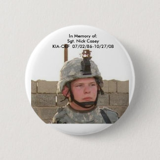 nick face pix, In Memory of:Sgt. Nick CaseyKIA-... 2 Inch Round Button