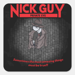 Nick Guy, Private Eye Square Sticker