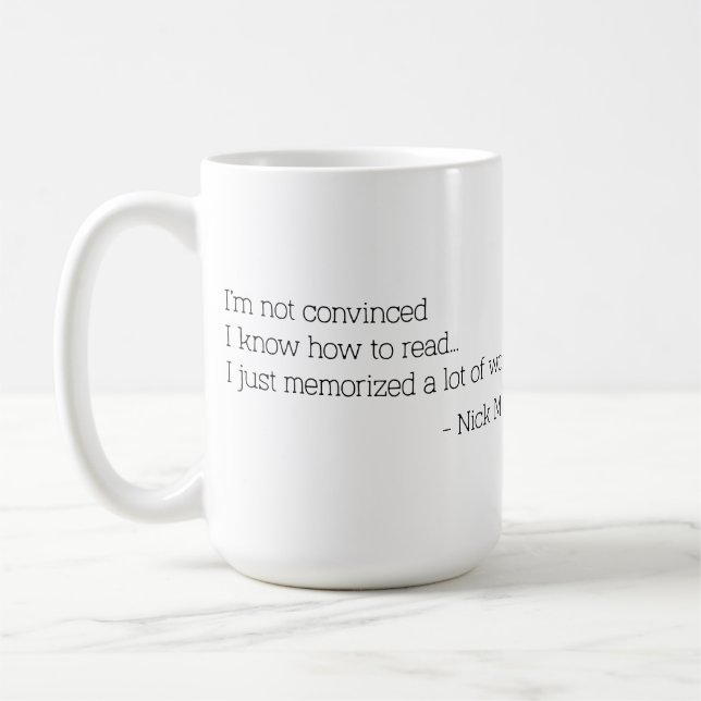Nick Miller Quote 1/6 Coffee Mug (Left)