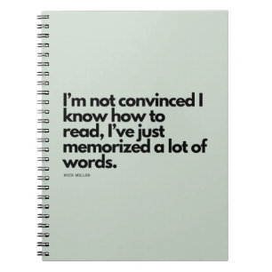 Nick Miller Quote Notebook