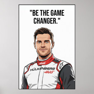 Nico Hülkenberg Racing Vector – Be the Game Change Poster