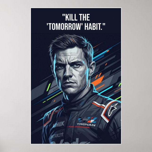 Nico Hülkenberg Racing Vector – Kill the Tomorrow Poster (Front)