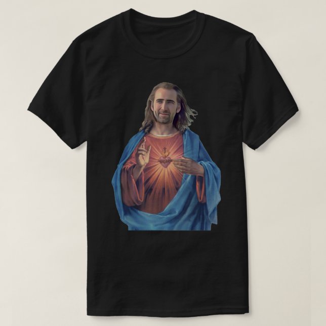 Nicolas Cage is Jesus    T-Shirt (Design Front)