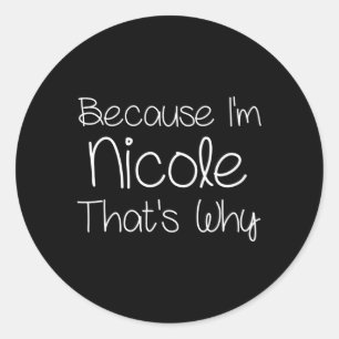 Nicole Personalized Name Classic Round Sticker