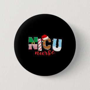 Nicu Christmas Nicu Nurse Xmas Party Nicu Nursing 2 Inch Round Button