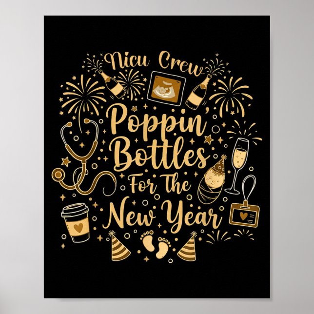 Nicu Crew Pn Bottles For The New Year Cute Nurse  Poster (Front)