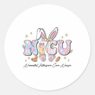 Nicu Easter Neonatal Intensive Care Unit Nursing S Classic Round Sticker