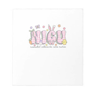 NICU Easter Neonatal Intensive Care Unit Nursing S Notepad