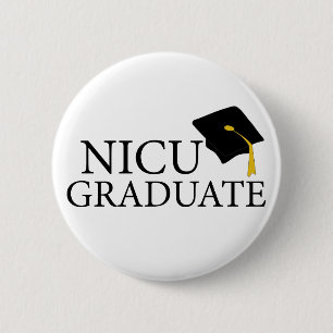 NICU Graduate 2 Inch Round Button