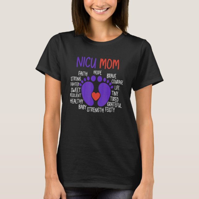 NICU Mom Facts Premature Birth Awareness Support G T-Shirt (Front)