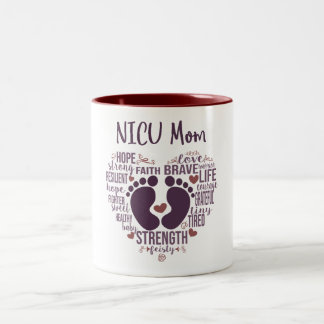 "NICU Mom" Preemie or NICU Awareness Coffee Mug