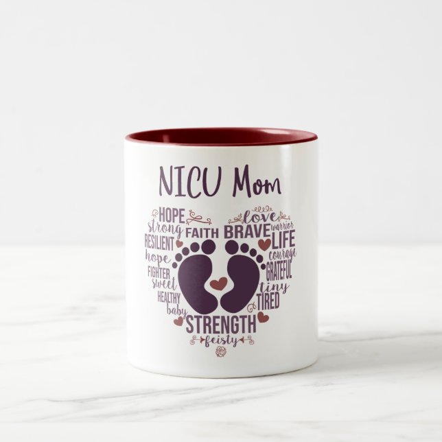 "NICU Mom" Preemie or NICU Awareness Coffee Mug (Center)