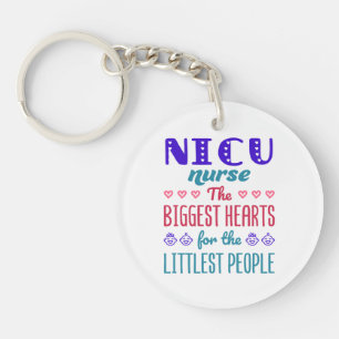 NICU Nurse Biggest Hearts for Littlest People Keychain