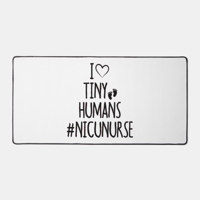 NICU Nurse  Desk Mat (Front)