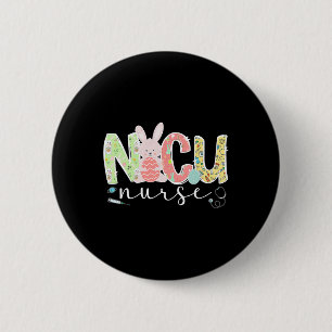 Nicu Nurse Easter Bunny Nicu Nursing Easter Day 2 Inch Round Button