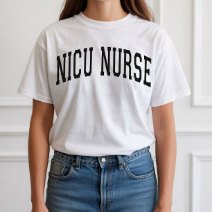 NICU Nurse Graduation Shirt, Neonatal ICU Gift.    T-Shirt