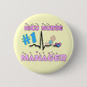NICU Nurse Manager Gifts 2 Inch Round Button