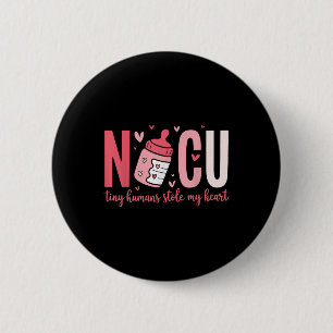 Nicu Nurse Tiny Humans Stole My Heart Valentines 2 Inch Round Button