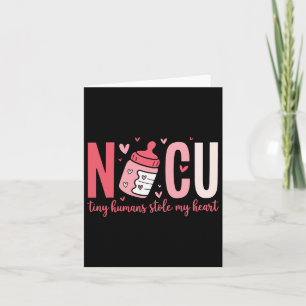 Nicu Nurse Tiny Humans Stole My Heart Valentine's Card