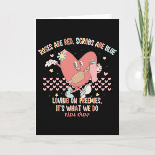 Nicu Valentine Roses Are Red Nicu Nurse Valentine' Card