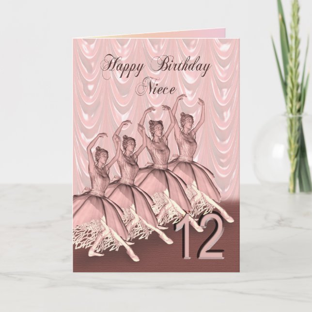 Niece age 12, a ballerina birthday card (Front)