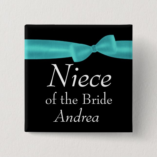 NIECE of BRIDE Aqua Bow Wedding Custom Name Y129 2 Inch Square Button (Front)