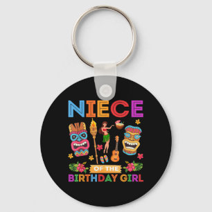 Niece of The Birthday Girl Hawaii Family Party Keychain