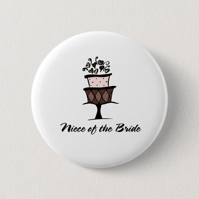 Niece of the Bride Cake 2 Inch Round Button (Front)