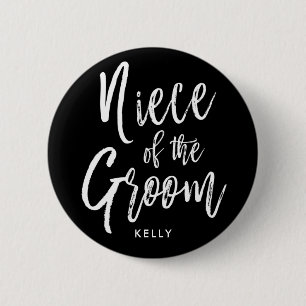Niece of the Groom   Script Wedding Black Button