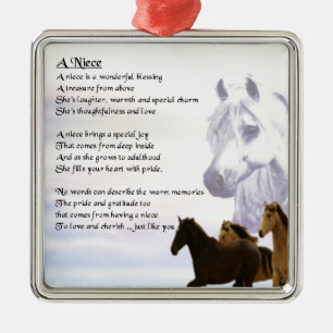 Niece Poem - Horses Metal Ornament