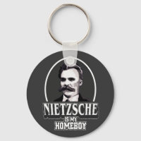 Nietzsche Is My Homeboy