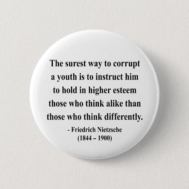 Nietzsche Quote 2a 2 Inch Round Button (Front)