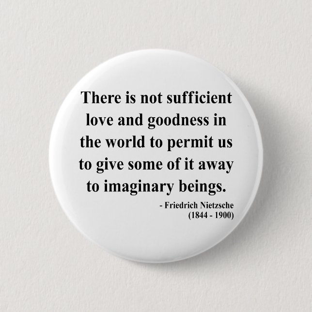 Nietzsche Quote 7a 2 Inch Round Button (Front)