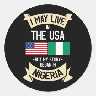 Nigeria American Flag Usa Nigerian Roots Gifts For Classic Round Sticker