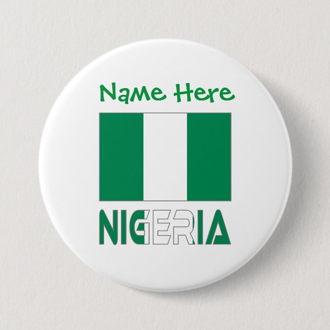 Nigeria and Nigerian Flag Green Personalization  3 Inch Round Button (Front)