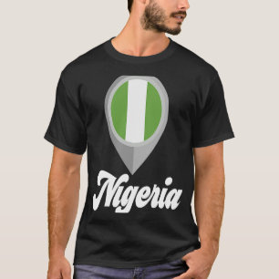 NIGERIA Flag Pin  I Love NIGERIA Travel T-Shirt