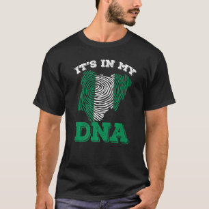 Nigeria It's In My Dna Proud Nigerian Flag Fingerp T-Shirt