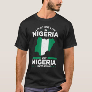 Nigeria Pride Nigerian African American Nigerian R T-Shirt