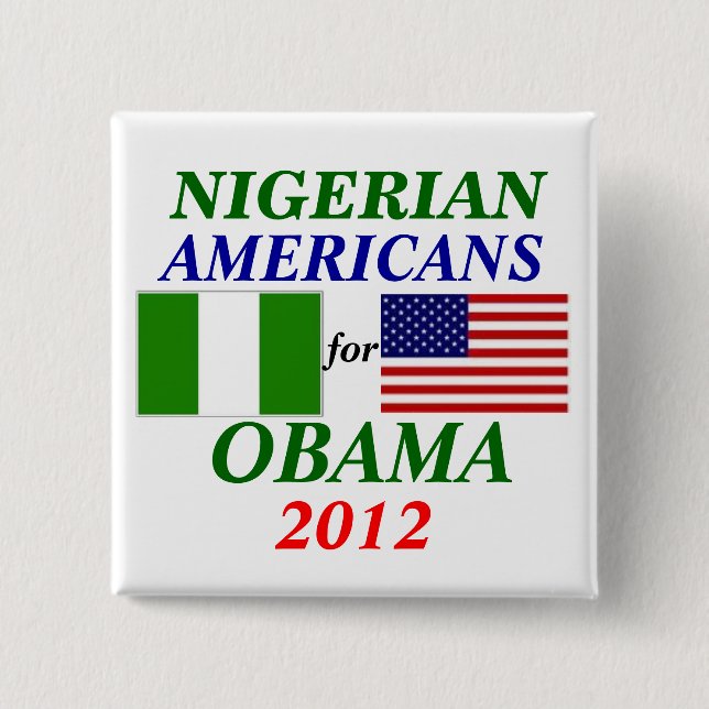 Nigerian americans for Obama 2 Inch Square Button (Front)
