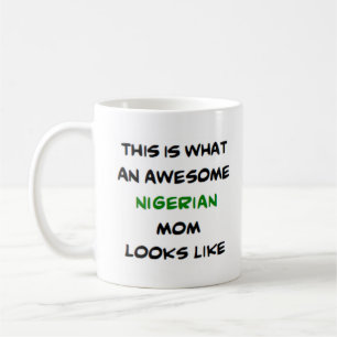 nigerian mom, awesome coffee mug