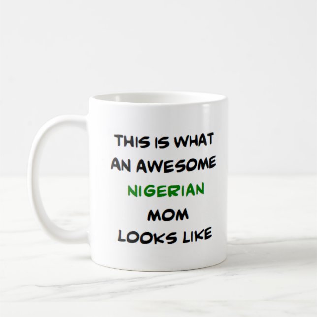 nigerian mom, awesome coffee mug (Left)