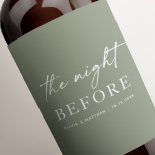 Night Before   Dusty Sage Green Rehearsal Dinner Wine Label