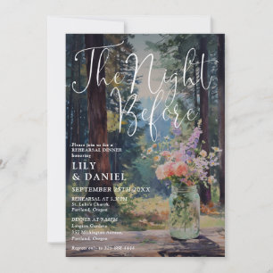 Night Before Rustic Forest Floral Rehearsal Dinner Invitation