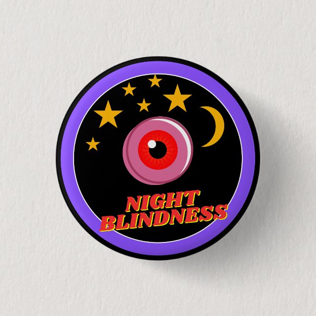 night blindness awarness - black 1 inch round button (Front)