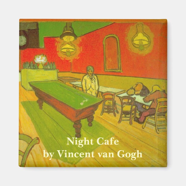 Night Cafe by Vincent van Gogh Magnet (Front)