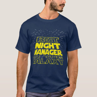 Night Manager Funny Cool Galay Job  T-Shirt